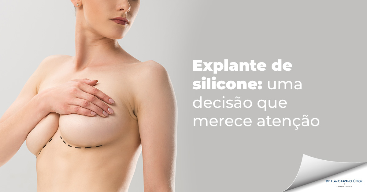 Explante de silicone: por que ocorre?